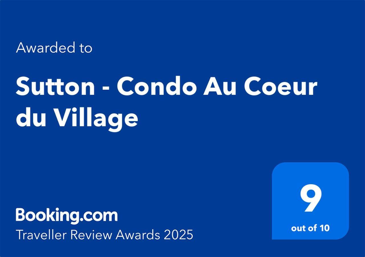 Sutton - Condo Au Coeur Du Village Екстериор снимка
